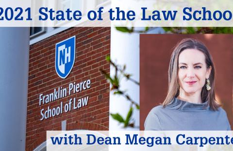 Thumbnail for the 2021 State of the Law School Address with Dean Megan Carpenter