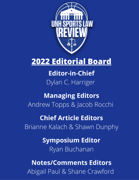 2022 Editorial Board listing for the UNH Sports Law Review