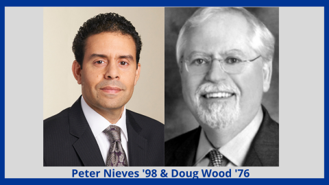 Doug Wood ’76 and Peter Nieves ’98